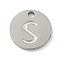 Non-Tarnish 304 Stainless Steel Pendants, Laser Cut, Flat Round with Letter Charm, Stainless Steel Color, Letter S, 10x1mm, Hole: 1.4mm