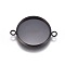 304 Stainless Steel Cabochon Connector Settings, Plain Edge Bezel Cups, Flat Round, Electrophoresis Black, Tray: 16mm, 23.5x17.8x2mm, Hole: 1.8mm