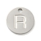 Non-Tarnish 304 Stainless Steel Pendants, Laser Cut, Flat Round with Letter Charm, Stainless Steel Color, Letter R, 10x1mm, Hole: 1.4mm
