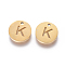 304 Stainless Steel Charms, Ion Plating (IP), Flat Round, Letter K, 10x1~1.5mm, Hole: 1mm
