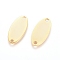 201 Stainless Steel Links connectors, Stamping Blank Tag, Oval, Real 24k Gold Plated, 16.5x7.5x0.7mm, Hole: 1.4mm