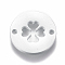 Tarnish Resistant 304 Stainless Steel Links connectors, Flat Round with Four Leaf Clover, Stainless Steel Color, 12x1mm, Hole: 1.2mm