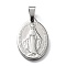 Non-Tarnish 304 Stainless Steel Pendants, Oval with Virgin Mary, Stainless Steel Color, 25x16x3mm, Hole: 3.5x7mm