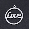 Non-Tarnish 201 Stainless Steel Laser Cut Pendants, Ring with Word LOVE, Stainless Steel Color, 22x19.5x1mm, Hole: 1.5mm